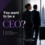 Want to be a CEO?  Here’s how to Nail your Board Presentation